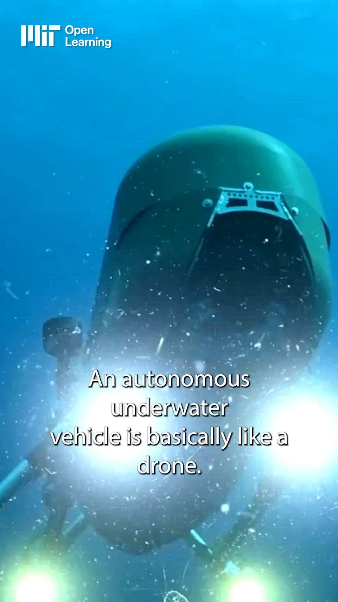 MIT: What are autonomous underwater vehicles?